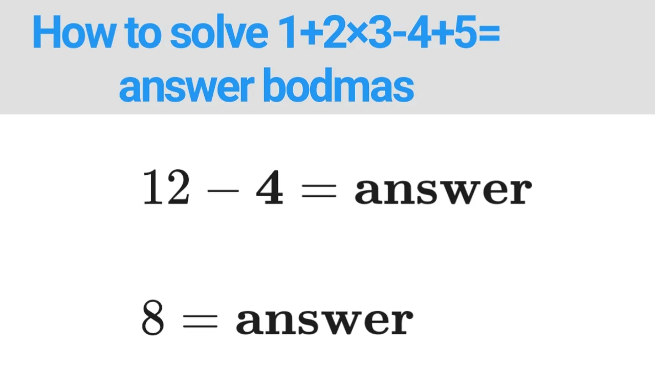How to solve 1+2×3-4+5= answer bodmas